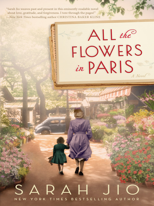 Title details for All the Flowers in Paris by Sarah Jio - Available